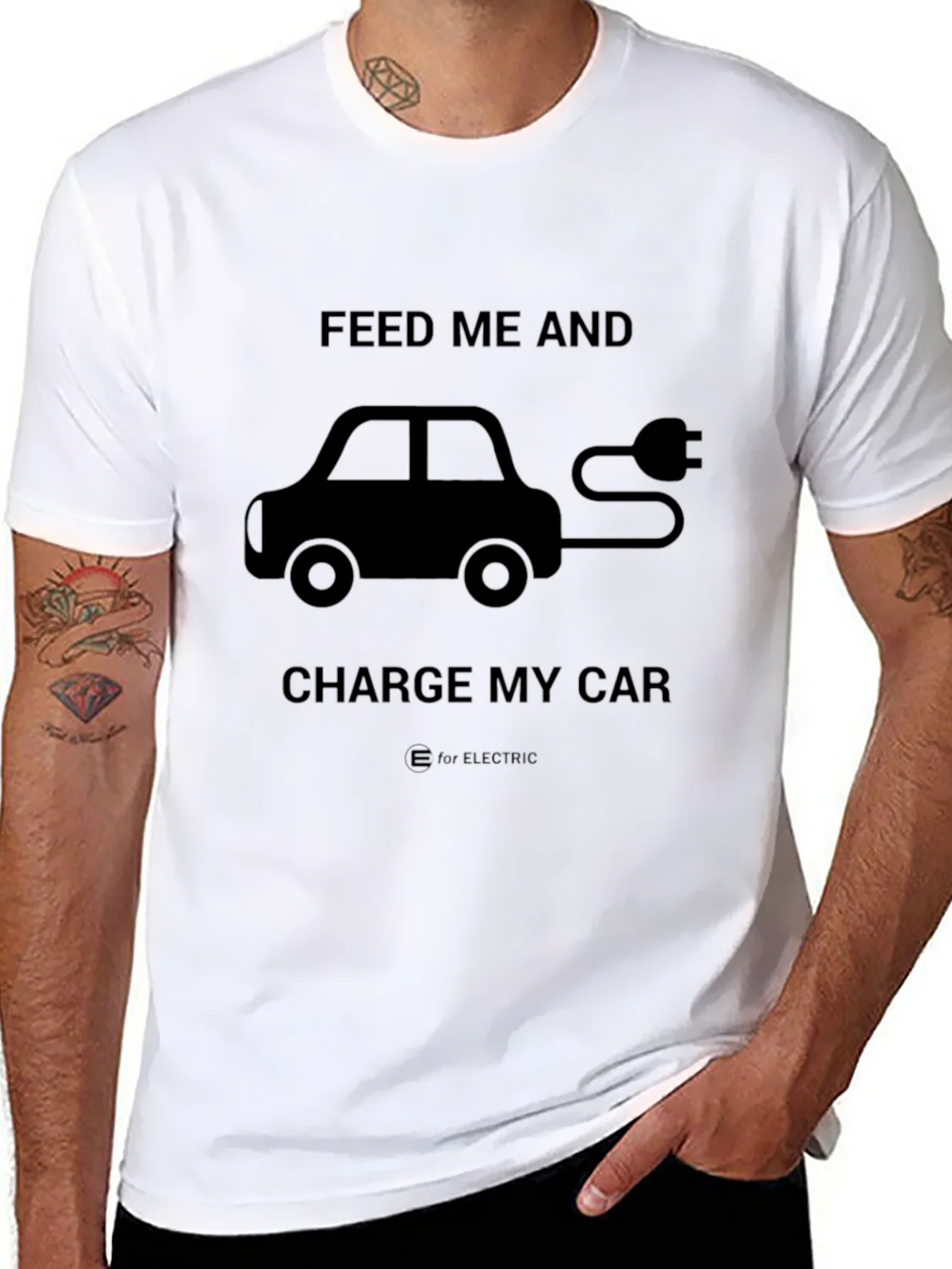 Electric Car T-Shirt - Feed Me and Charge My Car