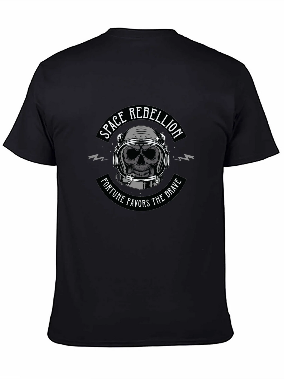 Space Rebellion T-Shirt - Fortune Favors the Brave