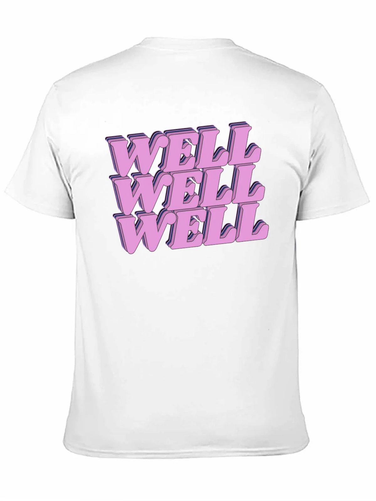 Well Well Well Graphic Print T-Shirt