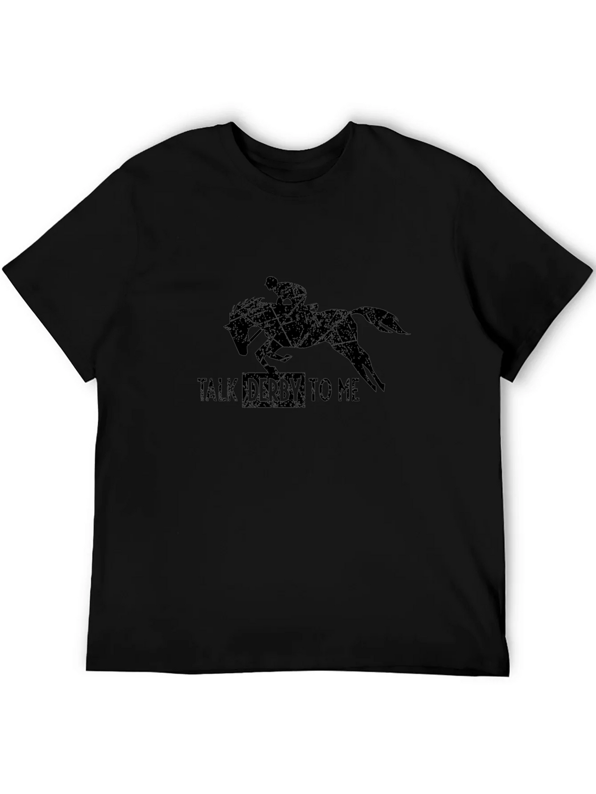 Talk Derby To Me T-Shirt